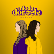 Podcast Młode Dorosłe Podcast