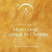 Podcast Mon coeur connait le chemin
