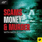 Podcast Money Crimes with Nicole Lapin