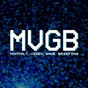 Podcast Monthly Video Games Briefing