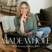 Podcast MADE WHOLE (formerly Morning Mama) | Christian women, faith and anxiety, Christian mental health, anger, rage, angry mom, overwhelmed, feel stuck, Christian healing, loneliness, postpartum depression