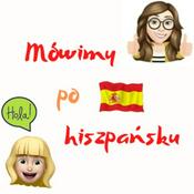 Podcast Mówimy po hiszpańsku
