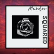 Podcast Murder Squared