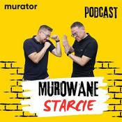 Podcast Murowane starcie