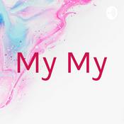 Podcast My My