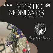 Podcast Crystal Coven's Mystic Mondays