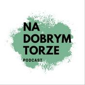 Podcast Na dobrym torze