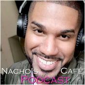 Podcast Nacho's Cafe Podcast