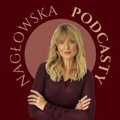 Podcast Nagłowska podcasty