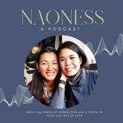 Podcast Naoness: The Power of Connection