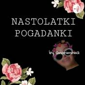 Podcast Nastolatki Pogadanki