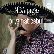 Podcast NBA przez pryzmat cebuli