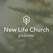 Podcast New Life Church: Gladstone