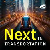 Podcast Next in Transportation