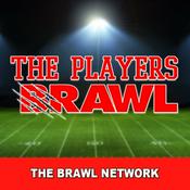 Podcast The Players Brawl Podcast