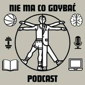 Nie ma co gdybać Podcast