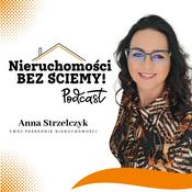 Podcast Nieruchomości bez ściemy!