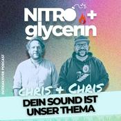 Podcast Nitro+glycerin - Dein Sound ist unser Thema