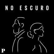 Podcast No escuro