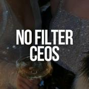 Podcast No Filter CEOs