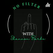 Podcast No Filter With Shannon Barbo