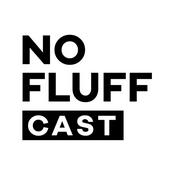 Podcast No Fluff Cast