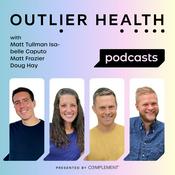 Podcast The Outlier Health Podcast