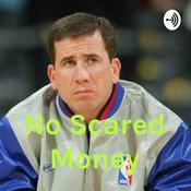 Podcast No Scared Money