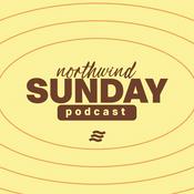 Podcast Northwind Church Sunday
