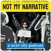 Podcast Not My Narrative