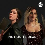 Podcast Not Quite Dead