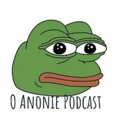 Podcast O Anonie Podcast