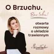 Podcast O Brzuchu. Bez Tabu!