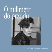 Podcast O milimetr do przodu
