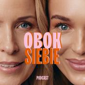 Podcast Obok siebie