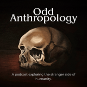 Podcast Odd Anthropology