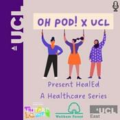 Podcast Oh Pod! x UCL