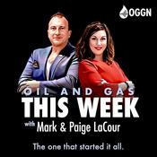 Podcast Oil and Gas This Week