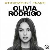 Podcast Olivia Rodrigo - Biography Flash
