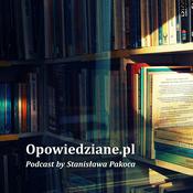 Podcast Opowiedziane.pl