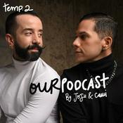 Podcast OurPodcast by Jose y Cami