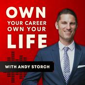 Podcast Own Your Career Own Your Life: Stop Drifting and Take Control of Your Future