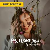 Podcast P.S. I LOVE YOU by Ama