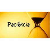 Podcast Paciência