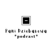 Podcast PaniDziobakowa