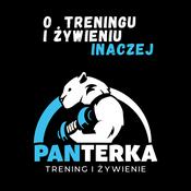 Podcast PanTerka - O treningu i żywieniu, inaczej