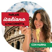 Podcast Parlare a Macchinetta | Impara l'italiano vero 🇮🇹