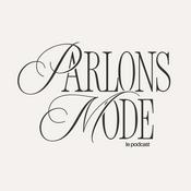 Podcast Parlons mode