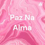 Podcast Paz Na Alma