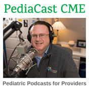Podcast PediaCast CME: Pediatric Podcasts for Providers
